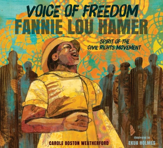 Voice of Freedom: Fannie Lou Hamer (pb) - Weatherford