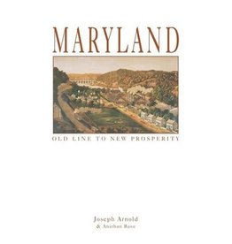 Maryland: Old Line to New Prosperity (hc) - Arnold