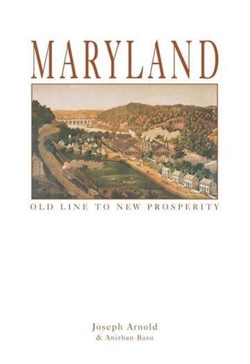 Maryland: Old Line to New Prosperity