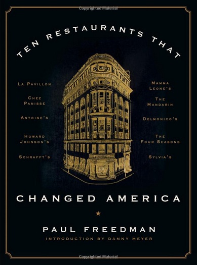 Ten Restaurants that Changed America (hc) - Freedman