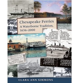 Chesapeake Ferries: A Waterborne Tradition