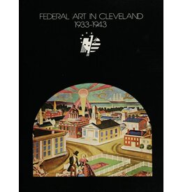 Federal Art in Cleveland: 1933-1943 (Used Books) (pb) - Marling