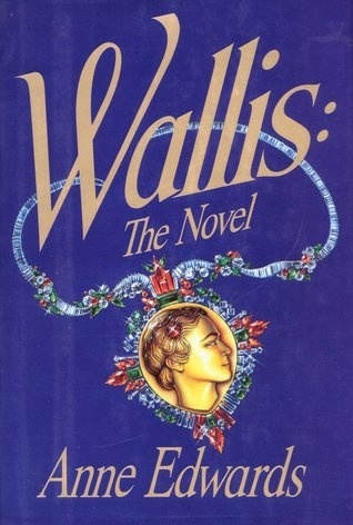 Wallis: The Novel (Used Books) (hc) - Edwards