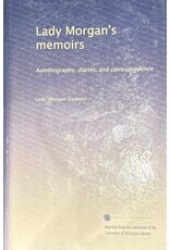 Lady Morgan's memoirs: Autobiography, diaries, and correspondence (Used Books) (pb) - N/A