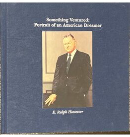 Something Ventured: Portrait of an American Dreamer (Used Books) (hc) - Hostetter