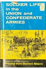 Soldier Life in the Union and Confederate Armies (Used Books) (hc) - Van Doren Stern