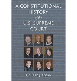 A Constitutional History of the U.S. Supreme Court (Used Books) (pb) - Regan