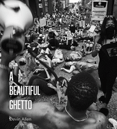 A Beautiful Ghetto (pb) - Allen