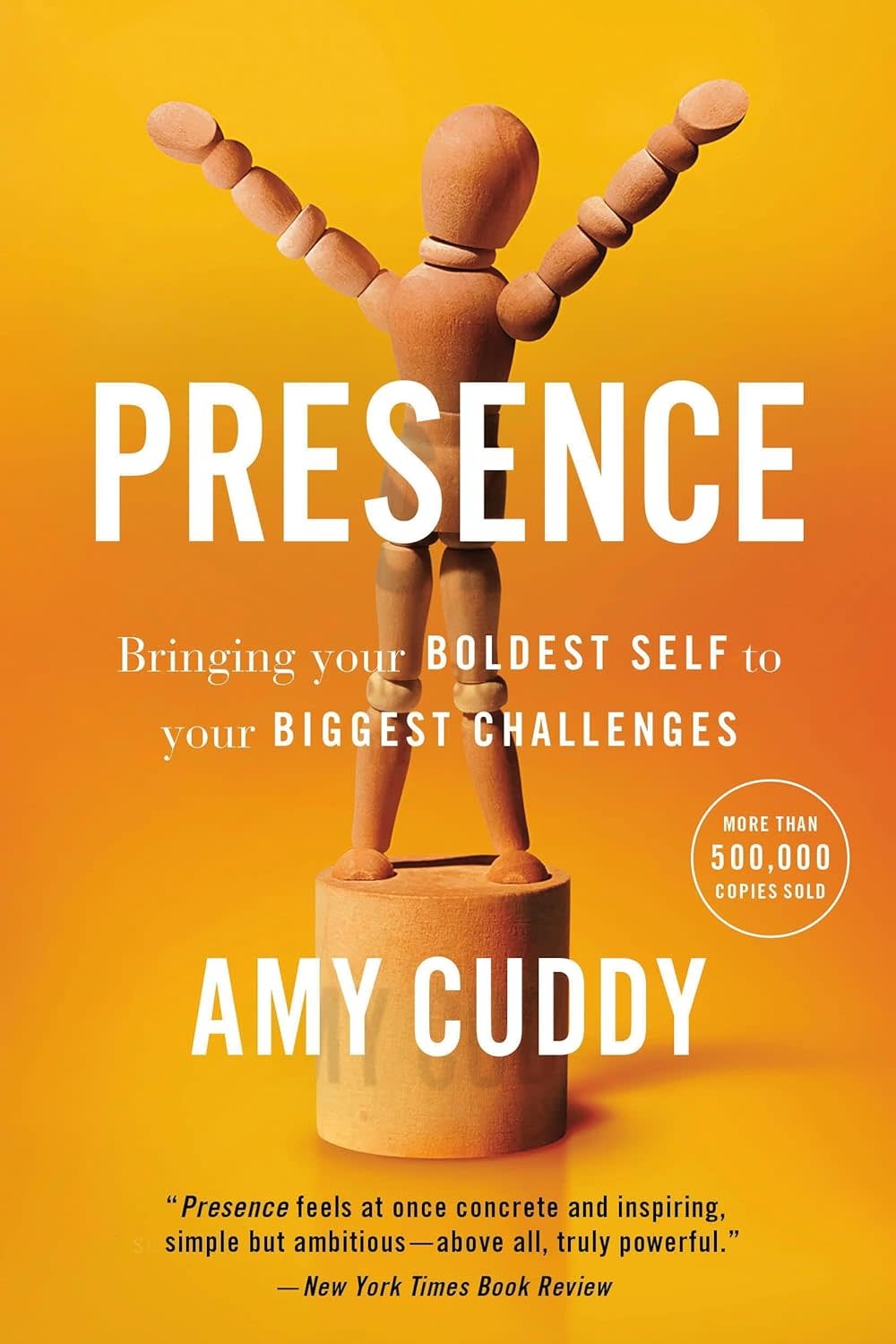 PRESENCE: Bringing Your Boldest Self To Your Biggest Challenges (Used Books) (pb) - Cuddy
