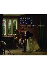 Making American Taste: Narrative Art for a New Democracy (hc) - NY Historical Society