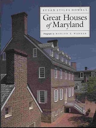 Great Houses of Maryland (Used Book) - Dowell