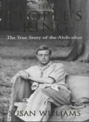 The People's King: The True Story of the Abdication (Used) - Williams