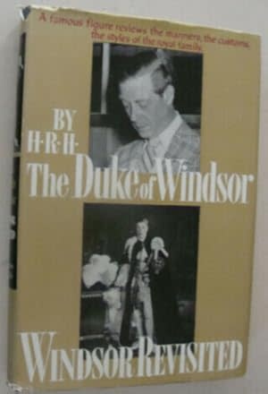 Windsor Revisited (Used) - H.R.H. (The Duke of Windsor)