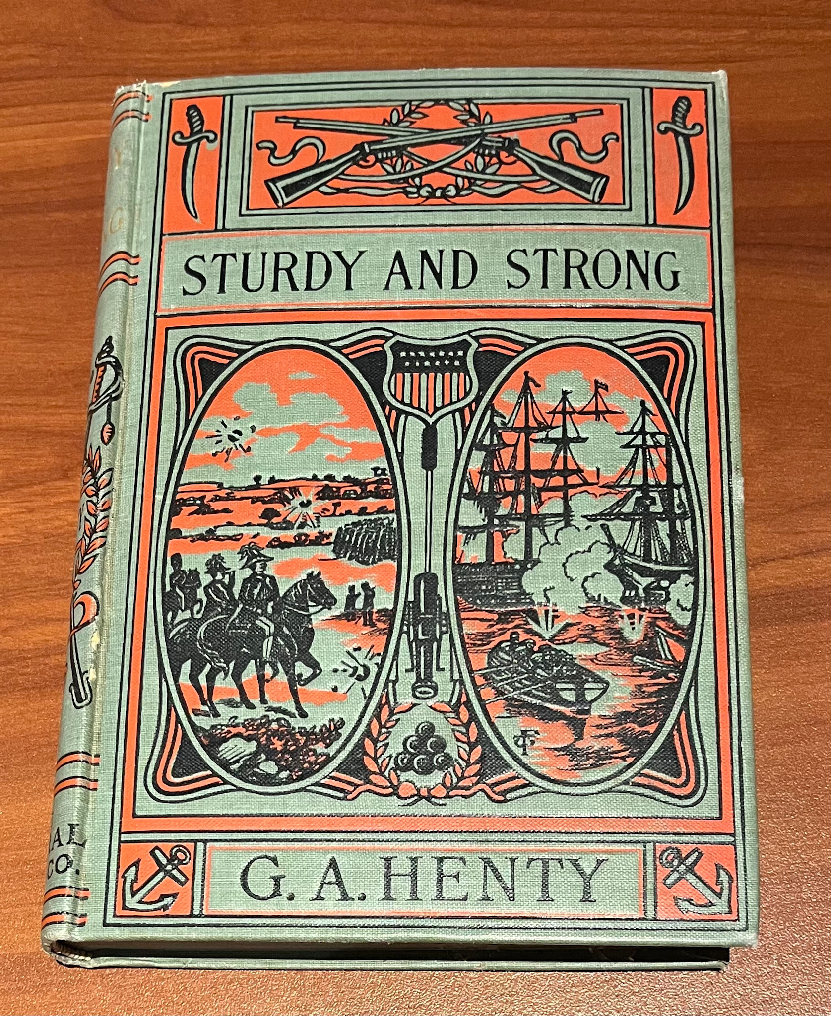 Sturdy and Strong, or How George Andrews Made His Way (Used) - Henty