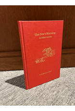 The Fox's Morning & Other Stories (Rare & Signed) - Wright, Kauffman (Illustrator), McIntosh