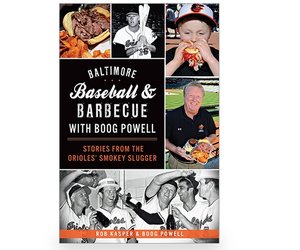 Baltimore Baseball & Barbecue with Boog Powell - Maryland Center for  History and Culture