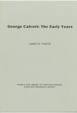 George Calvert: The Early Years (pb) - Foster