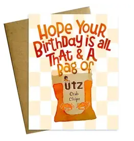 All That and a Bag of Crab Chips Birthday Card