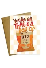 You're All That and a Bag of Crab Chips Card