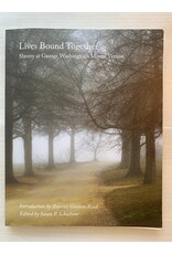 Lives Bound Together : Slavery at George Washington's Mount Vernon ( pb )  -
