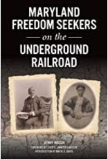 Maryland Freedom Seekers on the Underground Railroad (pb) - Masur