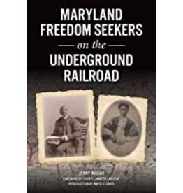 Maryland Freedom Seekers on the Underground Railroad (pb) - Masur