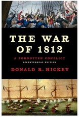 The War of 1812: A Forgotten Conflict (pb) - Hickey