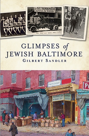 Arcadia Publishing Glimpses of Jewish Baltimore (pb) - Sandler