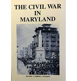 The Civil War in Maryland (pb) - Toomey