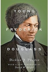 Johns Hopkins University Press Young Frederick Douglass (2018 Edition)