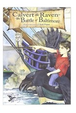 Calvert the Raven in The Battle of Baltimore (pb) - Fuqua