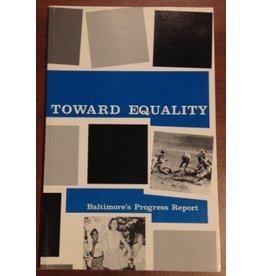 Toward Equality: Baltimore's Progress Report