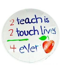 Mayflower distributing 18 Inch Mylar Balloon To Teach Is To Touch Lives