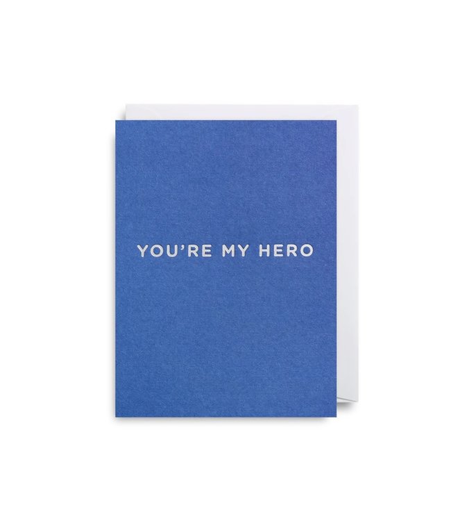 Lagom Greeting Card (90 X 120)mm - You are My Hero