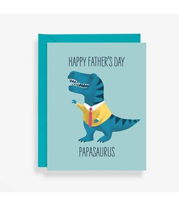 waste not paper Greeting Card- Papasaurus Happy Father's Day