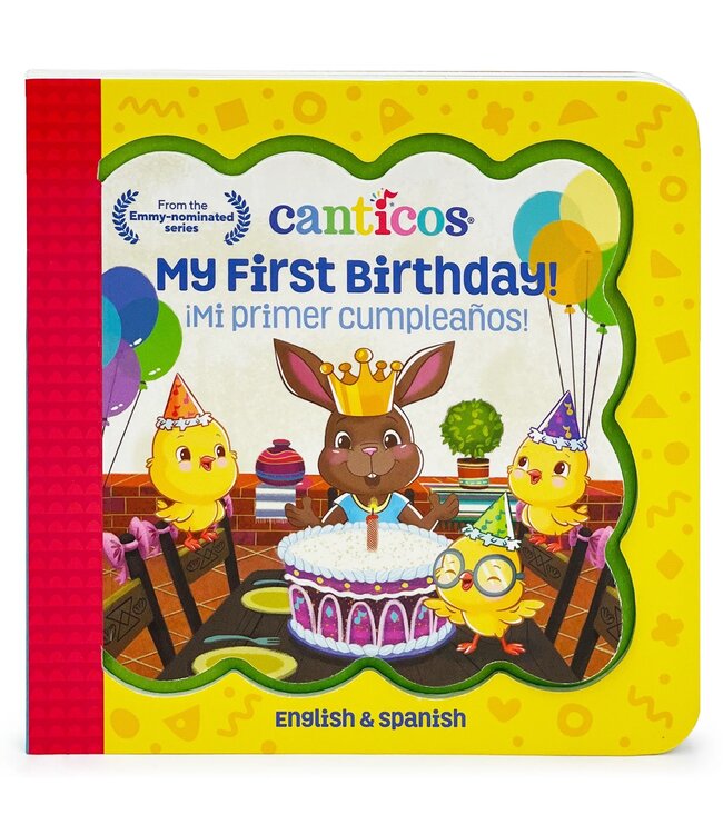 Cottage Door Press Bilingual Book-My First Birthday/Canticos Las Mananitas