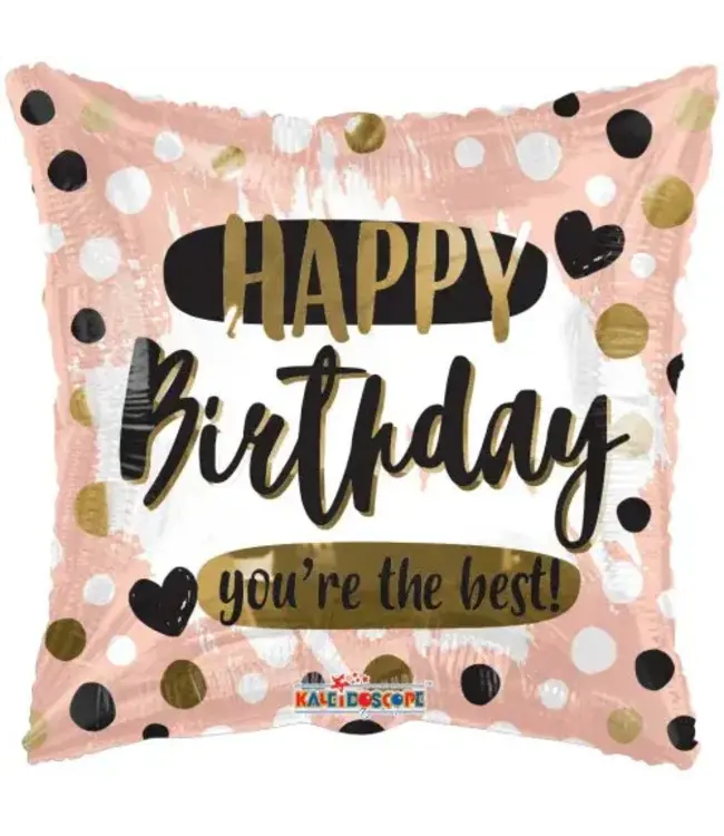 18 inch BV BIRTHDAY YOU'RE THE BEST