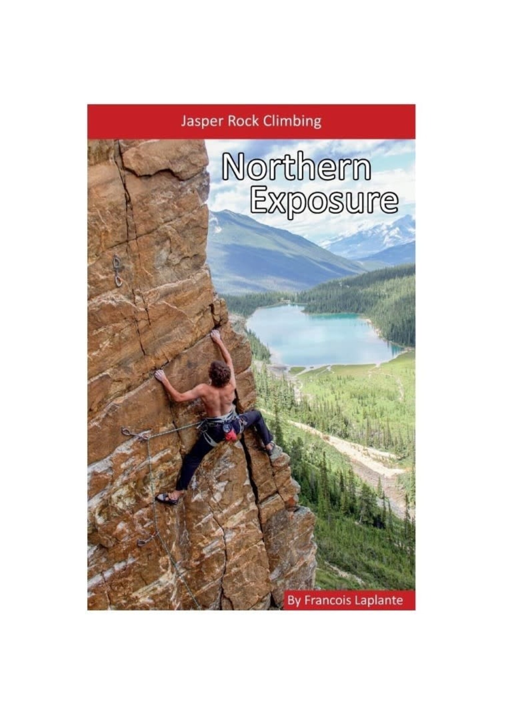 Livre guide Jasper Rock Climbing - Northern Exposure