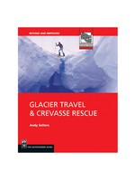 Glacier Travel &  Crevasse Rescue - 2nd Edition