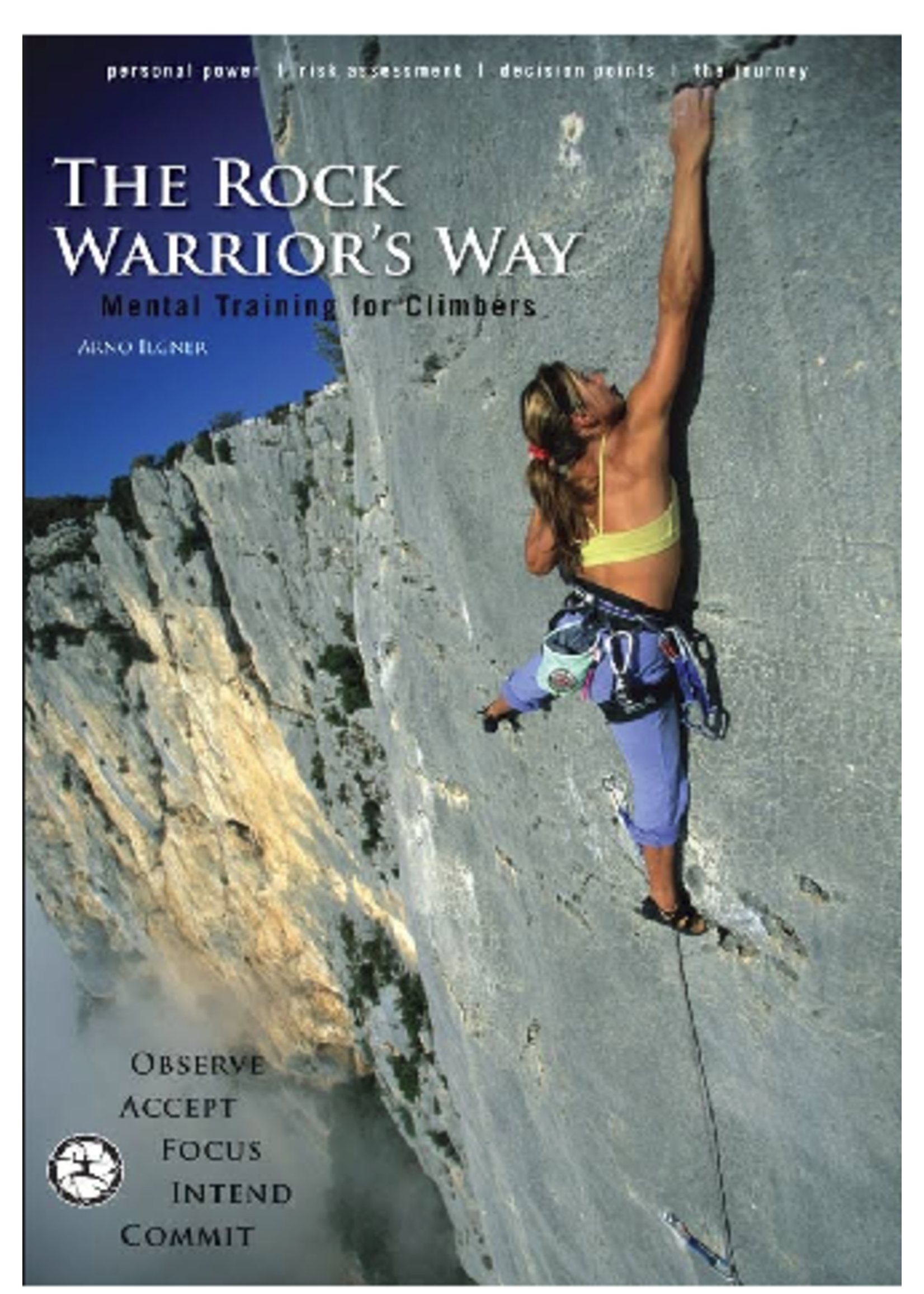 The Rock Warrior's Way