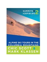 Summits & Icefields 2 - Alpine Ski Tours in the Columbia Mountains