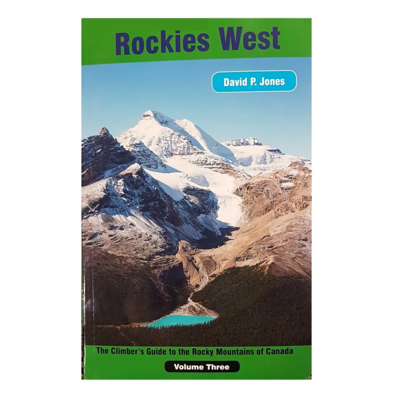 Rockies West Climbing Guide - Volume 3