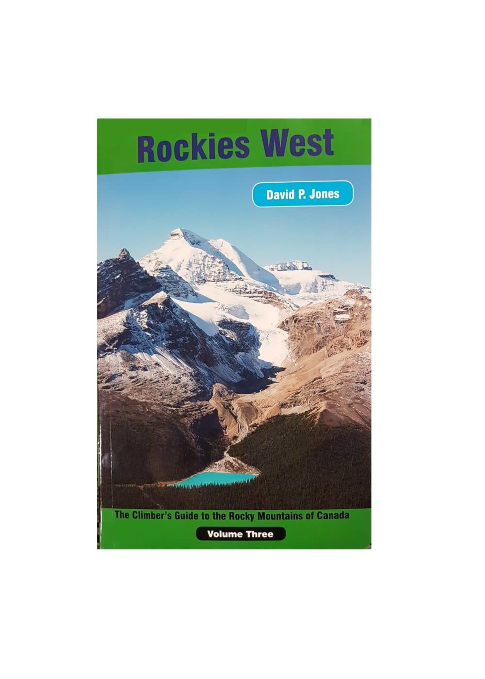 Rockies West Climbing Guide - Volume 3