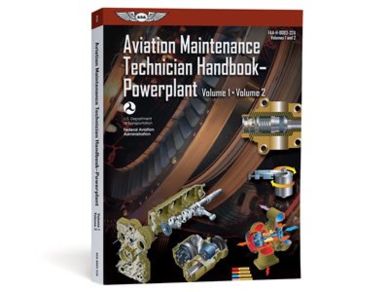 ASA Aviation Maintenance Technician Handbook: Powerplant Volumes 1 and 2