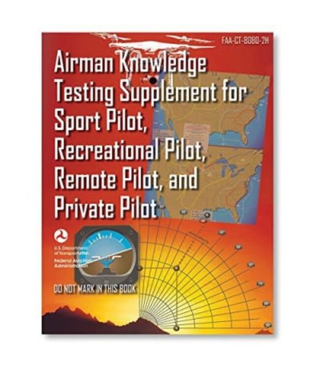 ASA Airman Knowledge Testing Supplement Sport, Recreational, Remote, Private