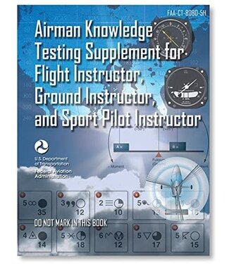 ASA Airman Knowledge Testing Supplement CFI, FI, GI, Sport Instructor