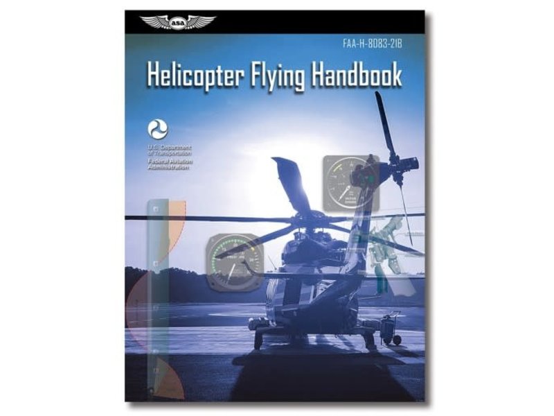 ASA Helicopter Flying Handbook