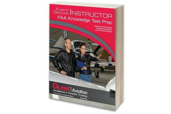 Gleim Publications, inc. Gleim Flight/Ground Instructor Knowledge Test Prep