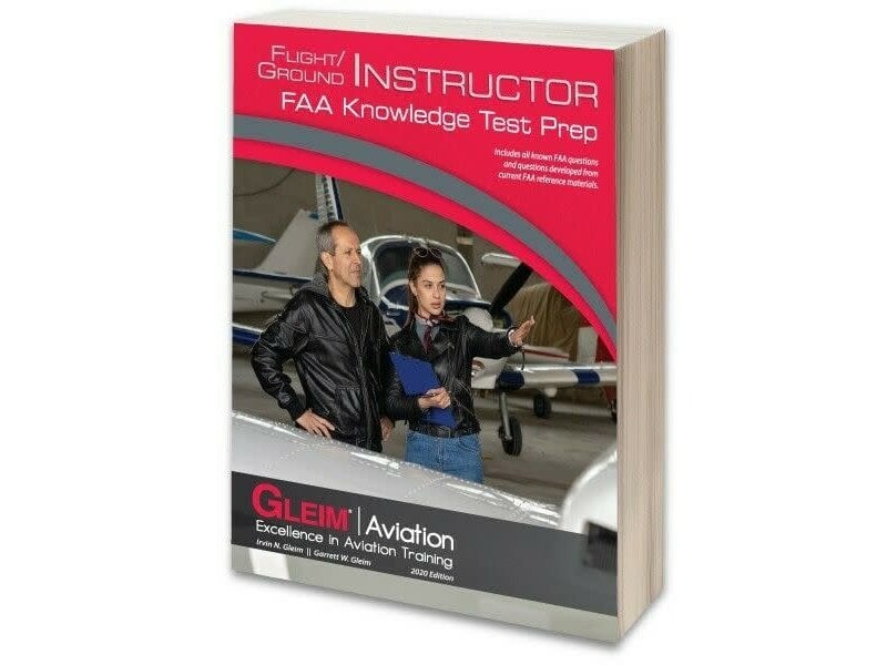 Gleim Publications, inc. Gleim Flight/Ground Instructor Knowledge Test Prep