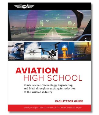 Aviation High School Facilitator Guide